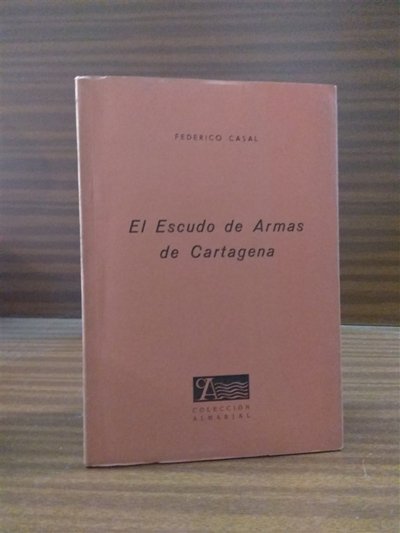 EL ESCUDO DE ARMAS DE CARTAGENA